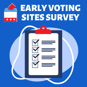 Early voting sites survey. Ballot box. Survey clipboard with check marks on it.